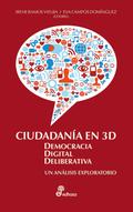 Ramos Vielba, I: Ciudadanía en 3D: Democracia Digital Delibe