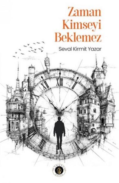 Zaman Kimseyi Beklemez