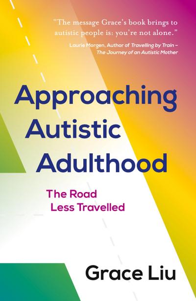 Approaching Autistic Adulthood
