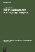 Die Funktion des Mythos bei Pindar