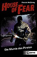House of Fear 2 - Die Mumie des Piraten