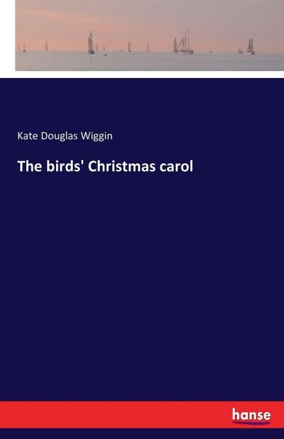 The birds’ Christmas carol
