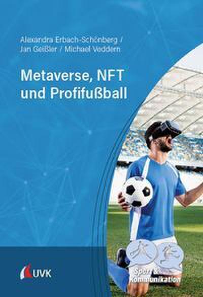 Metaverse, NFT und Profifußball