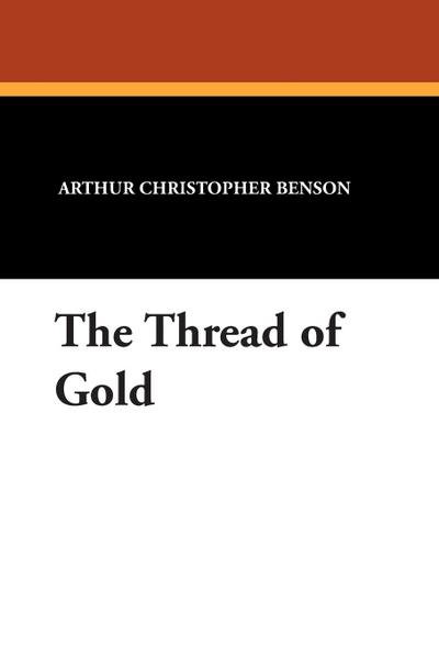 The Thread of Gold