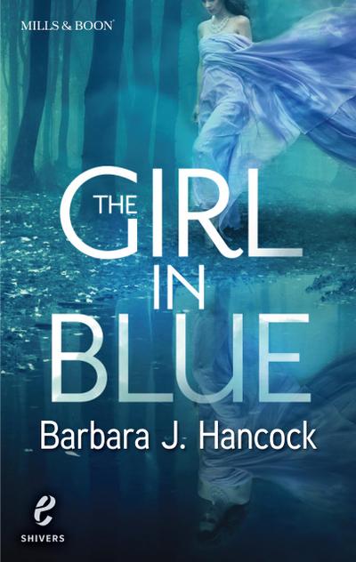 The Girl in Blue (Shivers, Book 8)