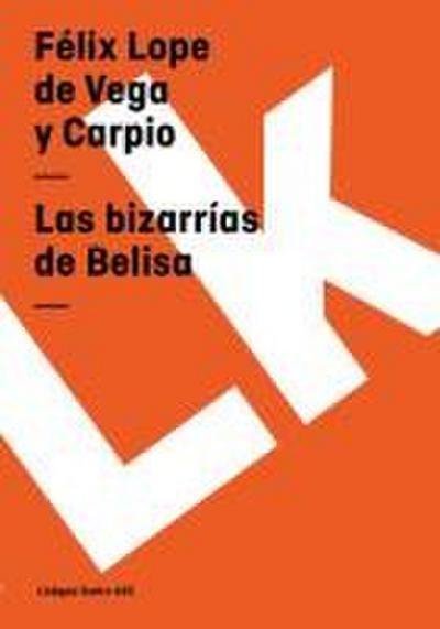 Las bizarrías de Belisa