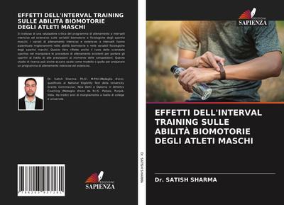 EFFETTI DELL’INTERVAL TRAINING SULLE ABILITÀ BIOMOTORIE DEGLI ATLETI MASCHI