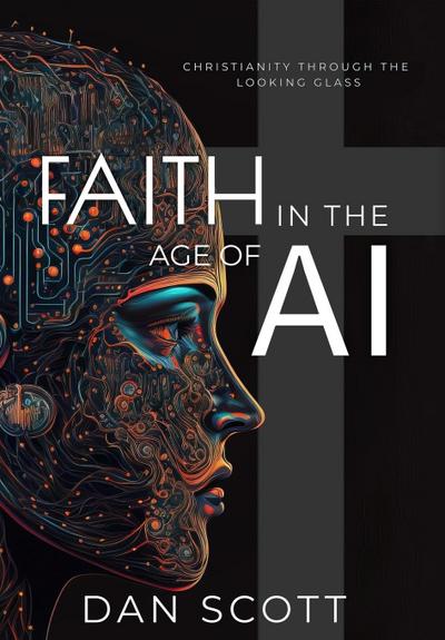 Faith in the Age of AI