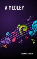A Medley
