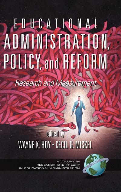 Educational Administration, Policy, and Reform
