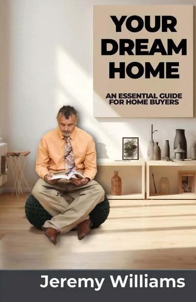 Your Dream Home