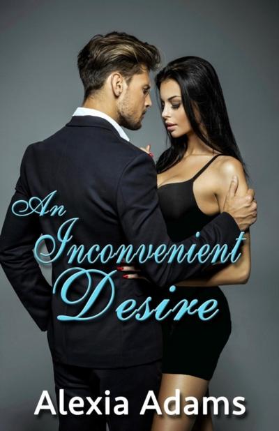 Inconvenient Desire