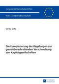 Die Europäisierung der Regelungen zur grenzübersch