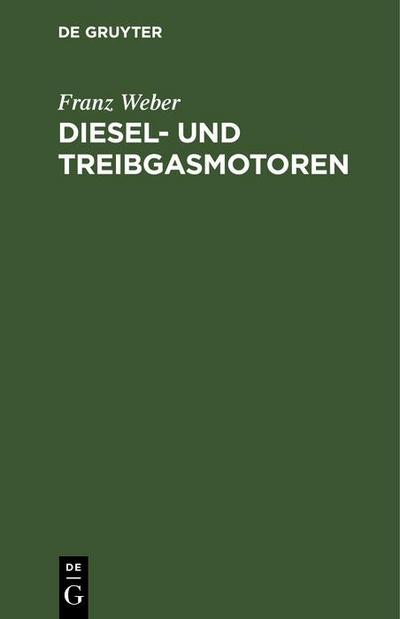 Diesel- und Treibgasmotoren