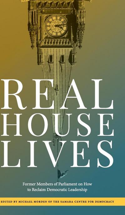 Real House Lives