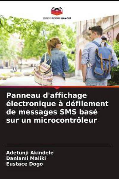 Panneau d’affichage électronique à défilement de messages SMS basé sur un microcontrôleur