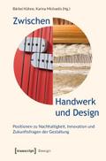 Zwischen Handwerk und Desi