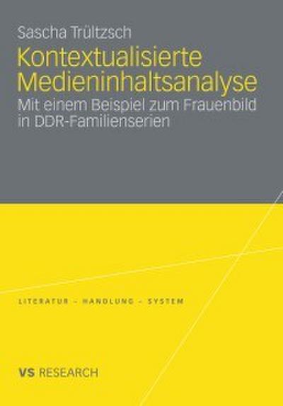 Kontextualisierte Medieninhaltsanalyse