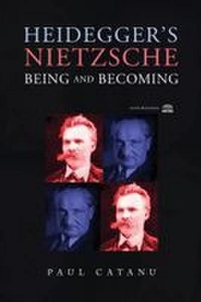 Heidegger’s Nietzsche
