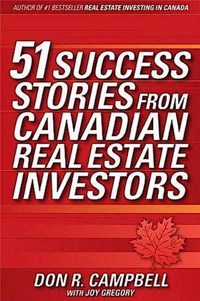 51 Success Stories from Canadian Real Estate Investors