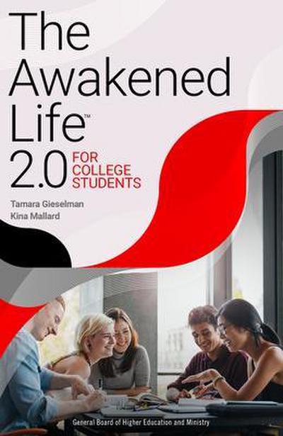 The Awakened Life 2.0 for College Students