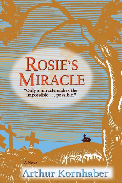 Rosie’s Miracle