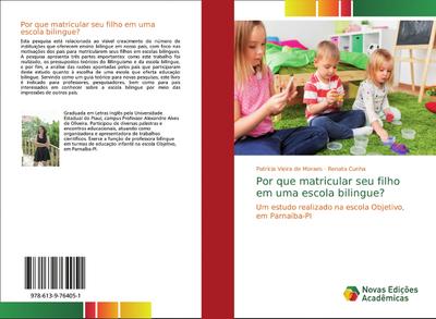 Por que matricular seu filho em uma escola bilingue?