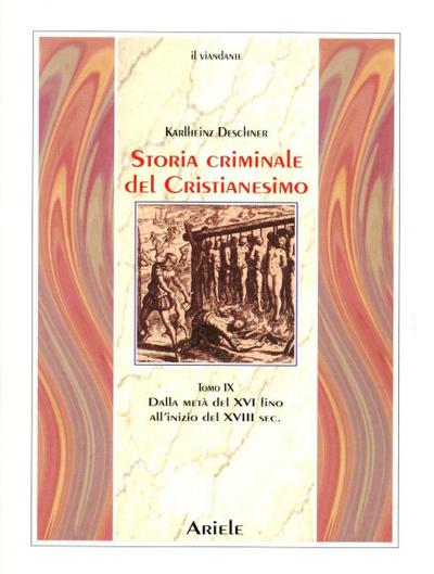 Dalla metà del XVI fino all’inizio del XVIII secolo. Dal genocidio nel nuovo mondo al principio dell’illuminismo