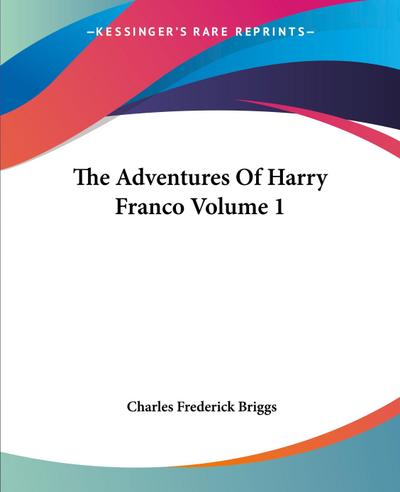 The Adventures Of Harry Franco Volume 1