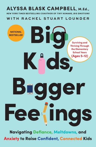 Big Kids, Bigger Feelings