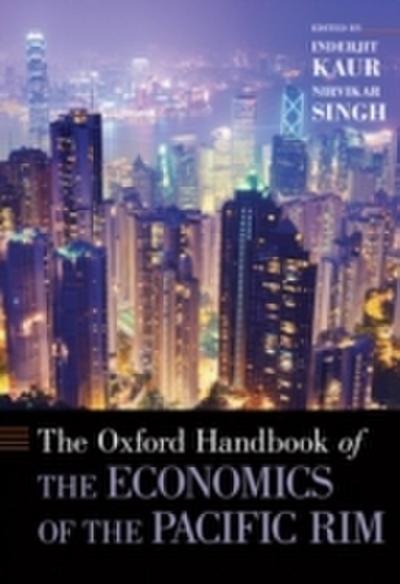 Oxford Handbook of the Economics of the Pacific Rim