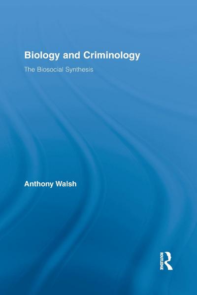 Biology and Criminology