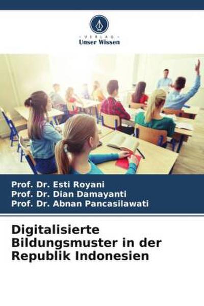 Digitalisierte Bildungsmuster in der Republik Indonesien