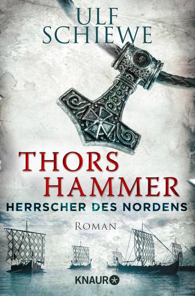 Herrscher des Nordens - Thors Hammer