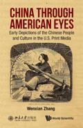 CHINA THROUGH AMERICAN EYES