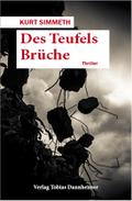 Des Teufels Brüche