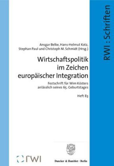 Wirtschaftspolitik im Zeichen europäischer Integration