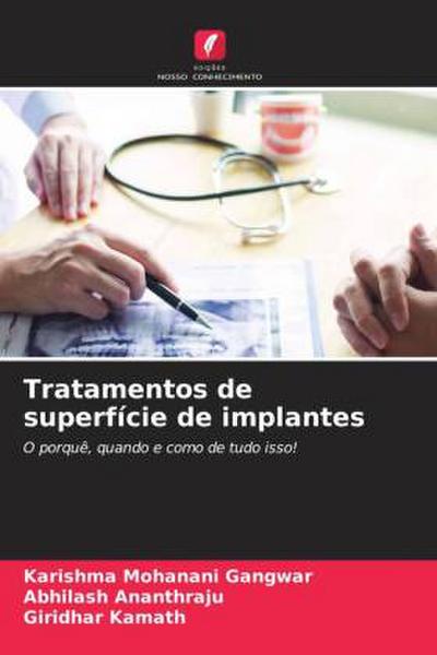 Tratamentos de superfície de implantes