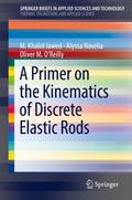 A Primer on the Kinematics of Discrete Elastic Rods