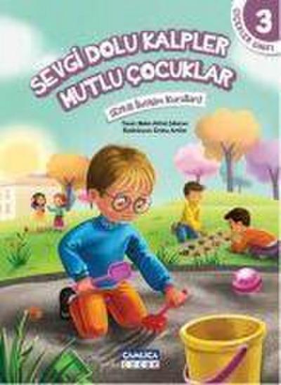 Sevgi Dolu Kalpler Mutlu Cocuklar