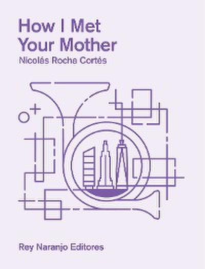 How I Met Your Mother