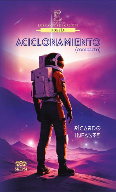 Aciclonamiento (eBook, PDF) - Ricardo Infante