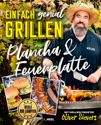 Einfach genial Grillen - Plancha & Feuerplatte