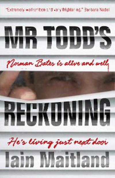 Mr Todd’s Reckoning