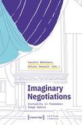 Imaginary Negotiations