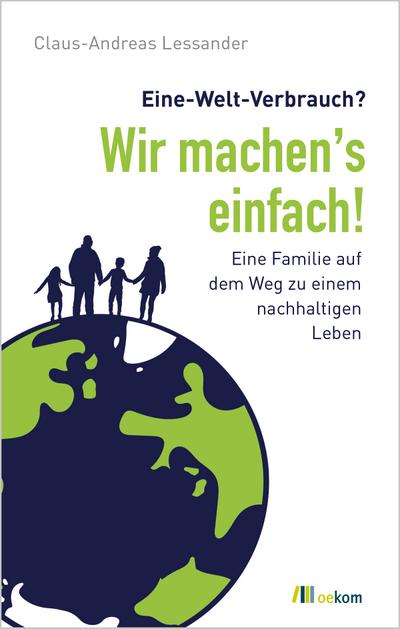 Eine-Welt-Verbrauch? Wir machen’s einfach!
