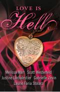 Love is Hell