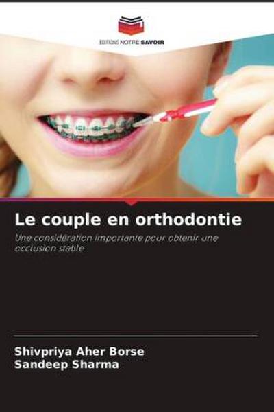 Le couple en orthodontie