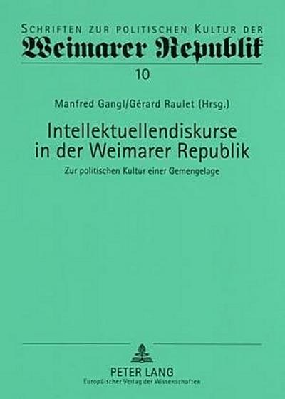 Intellektuellendiskurse in der Weimarer Republik