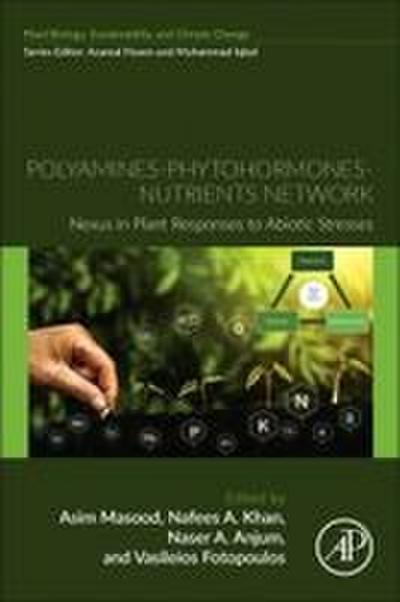 Polyamines-Phytohormones-Nutrients Network